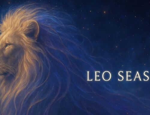 Leo Season 2025: Say What You Mean. Love Like You Mean It
